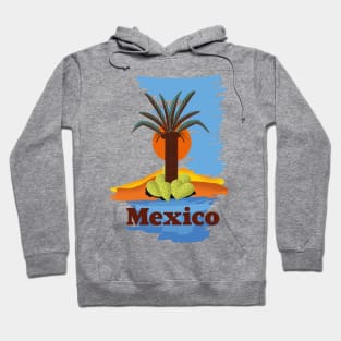 Mexico Travel poster Hoodie